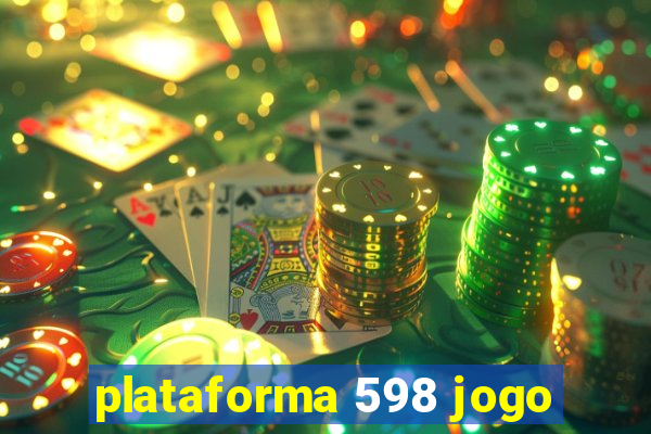 plataforma 598 jogo